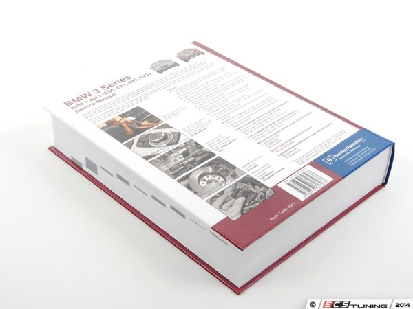 Bentley - B311 - BMW E90/1/2/3 3 series (2006-2011) Service Manual